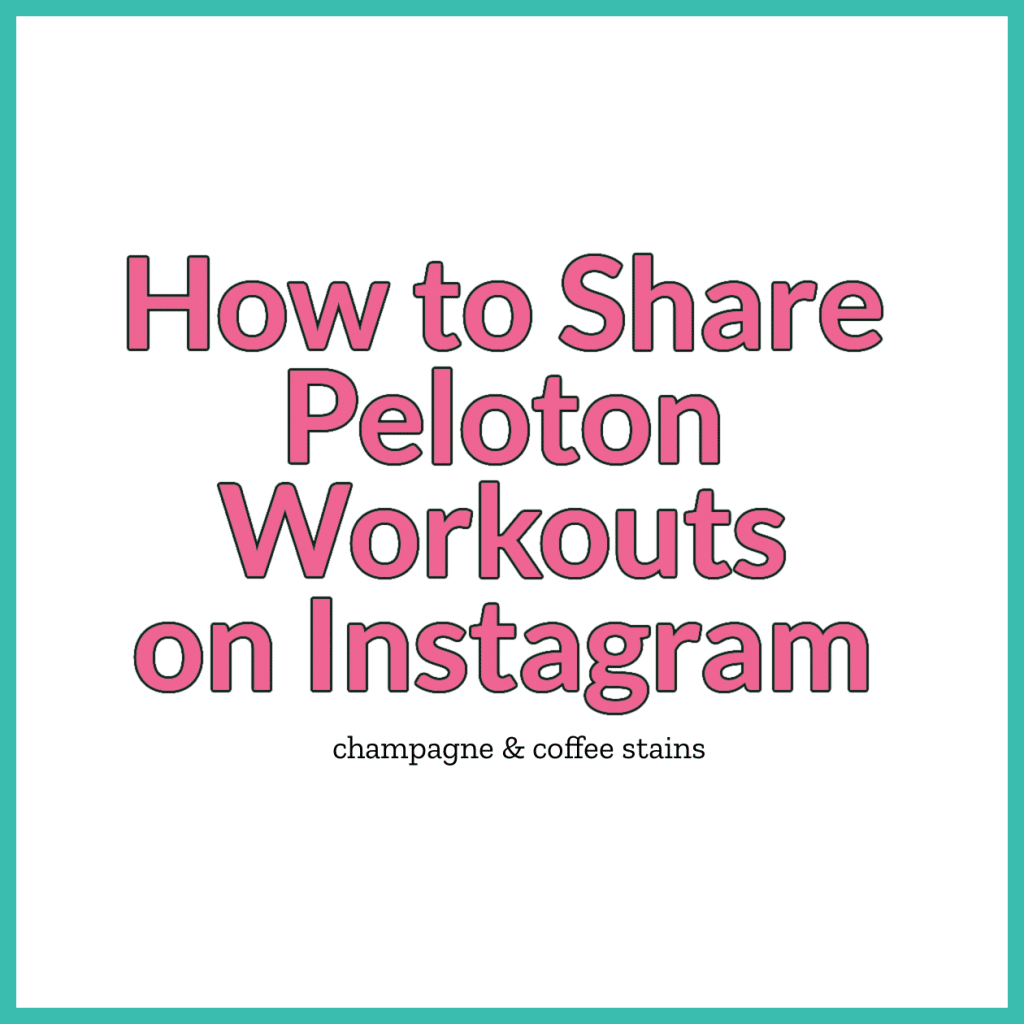 how to share peloton workouts on instagram