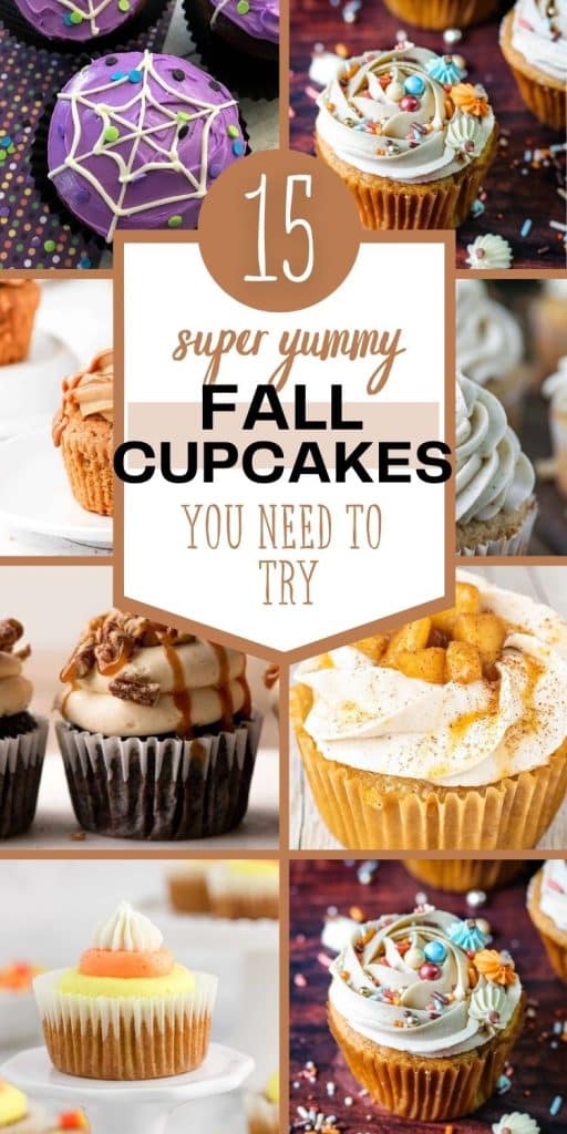 fall cupcake collage with text that reads fall cupcake recipes you need to try