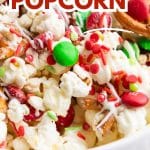 christmas popcorn in the background and text that reads no bake christmas popcorn