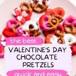 pretzels on a plate with text that reads chocolate covered pretzels